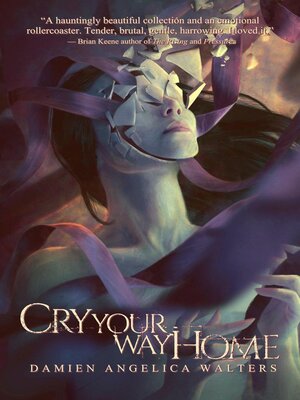 cover image of Cry Your Way Home